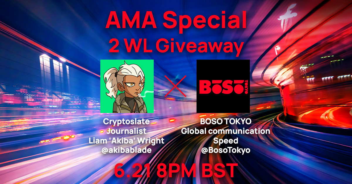 You are currently viewing BOSO TOKYO AMA live with CryptoSlate 8PM BST June 21